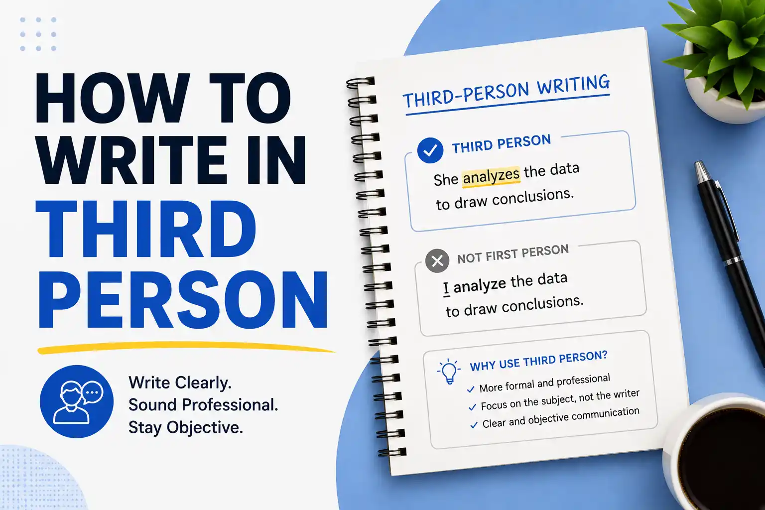 Person writing with a pen, with pronouns he, she, they, and it visually represented